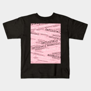 Definitely Essential Kids T-Shirt